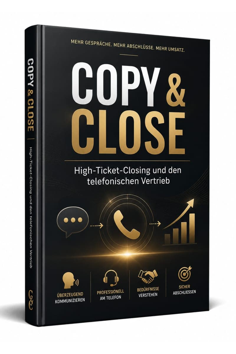 Copy & Close kaufen: Warum das Telefongespräch im hochpreisigen Verkauf zurück ist